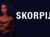 ŠKORPIJA – znak koji NE GUBI. Ona samo NAUČI i ide dalje, JAČA nego prije